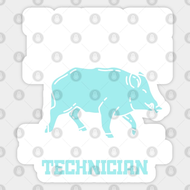 BOAR HUNT GIFT: Hog Removal Technician Sticker by woormle